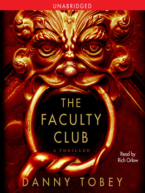 Title details for The Faculty Club by Danny Tobey - Available